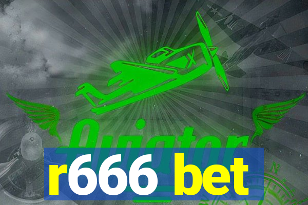 r666 bet